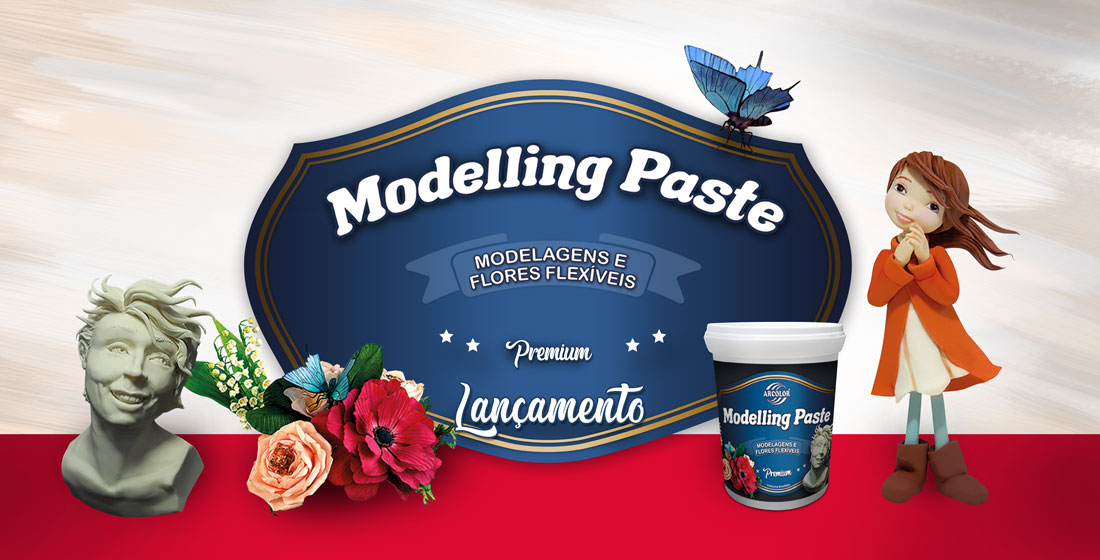Lançamento Modelling Paste